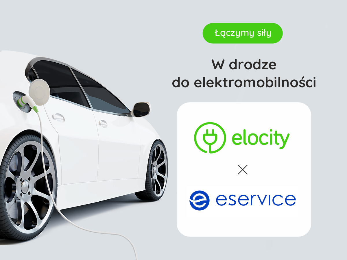 Elocity i eService ułatwią korzystanie ze stacji ładowania pojazdów EV